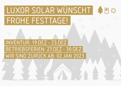 Luxor Solar wünscht frohes Festtage!
